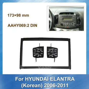 2 Din Araba Radyo Çerçeve Fasya Dash Panel HYUNDAI ELANTRA 2006-2011 için Kore GPS Navigasyon plaka paneli Çerçeve Fascias